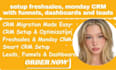 setup freshsales, monday CRM with funnels, dashboards and leads