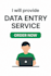provide fast and reliable data entry services