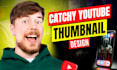 design catchy youtube video thumbnail