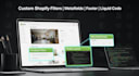 develop custom shopify filter, metafield or footer section with liquid code