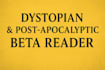 beta read analyze your dystopian sci fi or post apocalyptic book