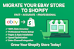 transfer migrate ebay store listing to shopify website migration backup
