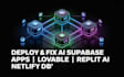 build ai web app supabase deployment auth lovable  replit ai netlify stripe volt