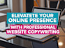 do website copywriting to elevate your online presence