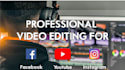 professionally edit your video editing at low prices