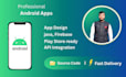develop a custom android app using XML, java, and firebase