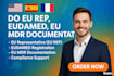 provide eu rep, eudamed eu mdr documentation
