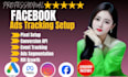setup facebook ads segmentation, pixels, conversion API and tracking