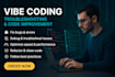 fix bugs, vibe code and integrate apis for your replit app or mvp