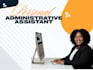 do administrative assistant, or reliable virtual assistant