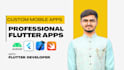 be your flutter app developer for business app