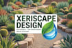 design xeriscape plans with water efficient plants and hardscape layouts