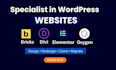 design, redesign, clone, or migrate websites using bricks builder on wordpress