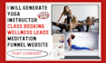 generate yoga instructor class booking wellness leads meditation funnel website