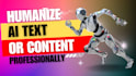 proofread, edit, and humanize your ai generated content