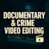 edit your faceless true crime and documentary videos