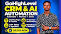 be your gohighlevel expert gohighlevel workflow expert highlevel automations