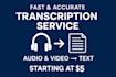 transcribe audio and video into accurate text