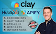 clay com recruitment enrichments using apify actors, clay hubspot objects apollo