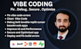 fix vibe code errors, bugs, api integration, cleanup lovable cursor antigravity