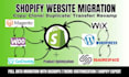migrate to shopify store website migration revamp copy clone shopify migration