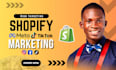 do shopify marketing, shopify facebook ads, meta ads manager and tiktok ads
