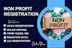 file your 501c3 paperwork, non profit registration, form 1023 ez and full, bylaw