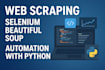 do web scraping, selenium, beautiful soup and automation with python