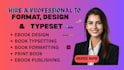 do book typesetting, paperback formatting, book layout design print book kdp