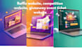 raffle website,giveaway event ticket website, competition website