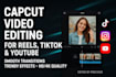 do capcut video editor for your social media,reels, and youtube