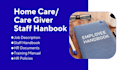 create a custom caregiver, nemt and home care employee handbook