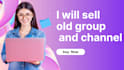 sell telegram old channel and group