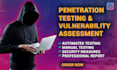 conduct penetration testing and vulnerability assessment