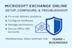 setup, configure and troubleshoot microsoft exchange online