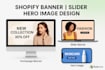 design shopify store website slider banner hero image banner
