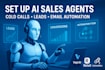 setup ai sales agent lead generation, cold calling, email automation using vapi