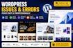 fix wordpress issues, errors, bugs, css, provide wp help