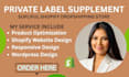 shopify expert private label supplement ecommerce store