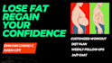 be your personal trainer and help you lose fat