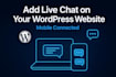 add live chat feature on your wordpress website