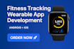develop a fitness tracking wearable app for android and ios