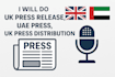 do UK press release, uae press, UK press distribution
