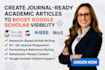 write academic articles ready for journal and publish google scholar