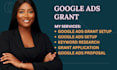 setup google ad grants and manage your adwords grants campaign