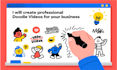 create a custom whiteboard explainer video with unique doodle character