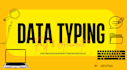 do accurate data typing and copy typing