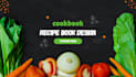 design and format your cookbook, recipe book with typesetting for print, digital