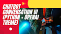 create a custom ai chatbot using python and the openai API