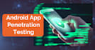 mobile application security audit android and ios penetration testing services